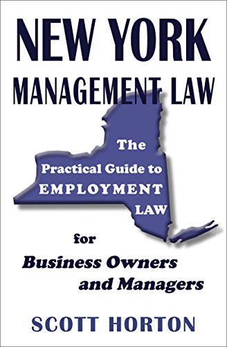 [EBOOK] New York Management Law: The Practical Guide to Employment Law for Business Owners and Managers PDF