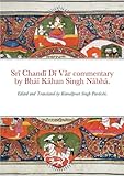 Srī Chandī Dī Vār commentary by Bhāī Kāhan