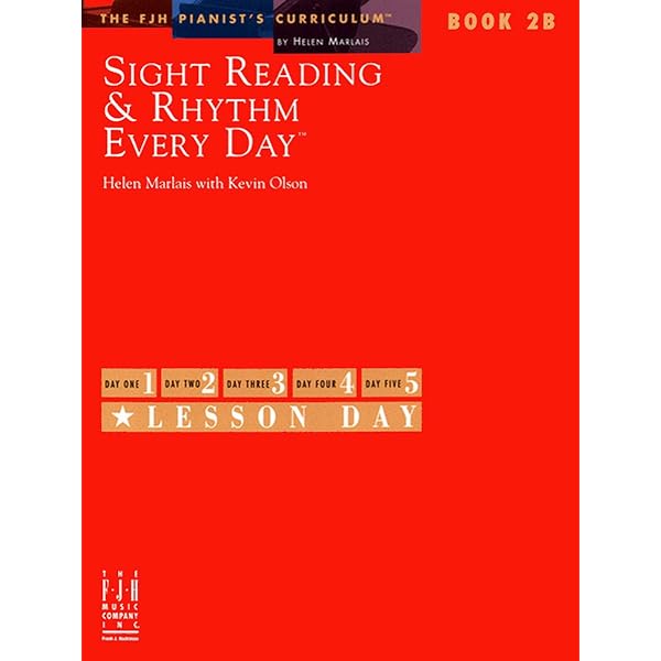Sight Reading & Rhythm Every Day(R), Book 2A (The FJH