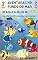 Livro Aventuras no fundo do mar: Em busca do recife de ouro. Um divertido livro de peixes para crianças