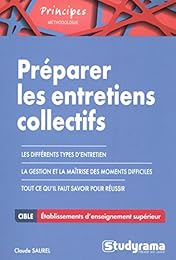 Préparer les entretiens collectifs des concours d'entrée dans les établissements d'enseignement supérieur