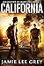 Daughter of Babylon, Book 1: California by Jamie Lee Grey