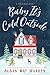 Baby, It's Cold Outside by Susan May Warren