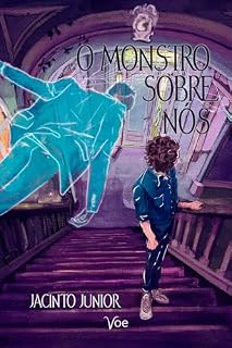 Livro O Monstro Sobre Nós