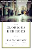 The Glorious Heresies: A Novel by Lisa McInerney