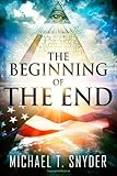 The Beginning Of The End by Michael Snyder (2013-05-15)