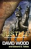 Justice: A Dane and Bones Origins Story (Dane Maddock Origins) (Volume 8)