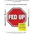 Fed Up