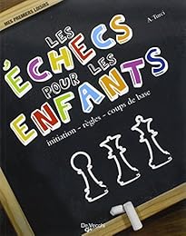 Les  échecs pour les enfants