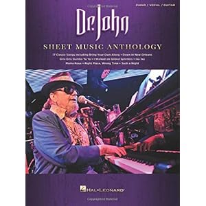 Dr. John Sheet Music Anthology: Piano-vocal-guitar