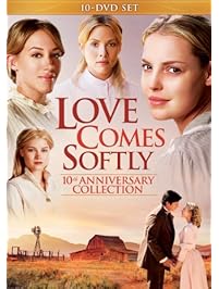 Love Comes Softly (10th Anniversary Collection)