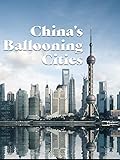 China's Ballooning Cities