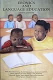 Ebonics and Language Education of African Ancestry Students, , 097061280X