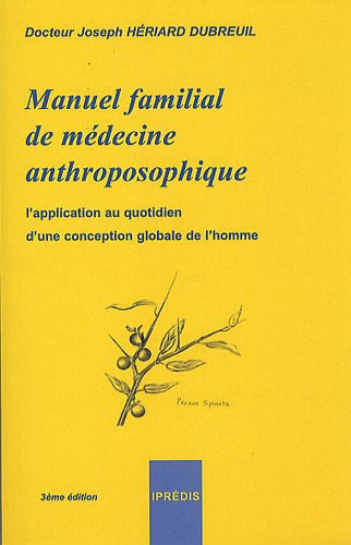 Manuel familial de médecine anthroposophique
