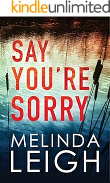 Say You're Sorry (Morgan Dane Book 1)