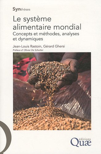 Le  système alimentaire mondial