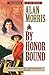 By Honor Bound (Guardians of the North Book #1) by Alan Morris