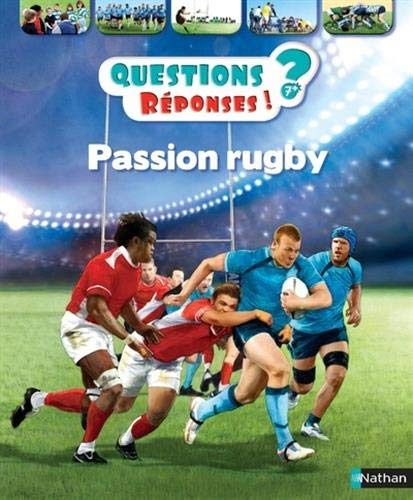 Passion Rugby (39) (QUEST/REPONSES 7+) (French Edition) by Jean-Michel Billioud, Didier Retière