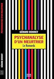 Psychanalyse d'un meurtrier