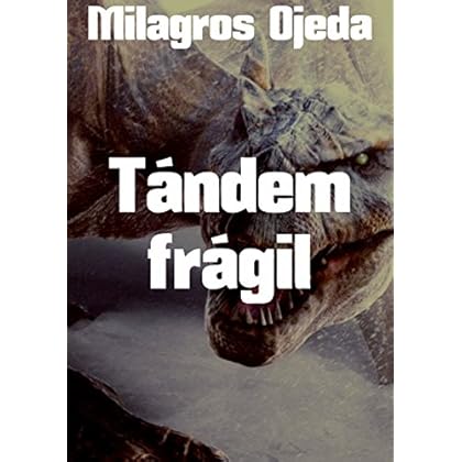 Tándem frágil Tándem frágil