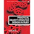 Practical Object-Oriented Design in Ruby: An Agile Primer (Addison-Wesley Professional Ruby)