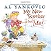 My New Teacher and Me! - Book by Weird Al Yankovic