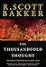 The Thousandfold Thought: The Prince of Nothing, Book Three (The Prince of Nothing) (The Prince of Nothing Series 3)