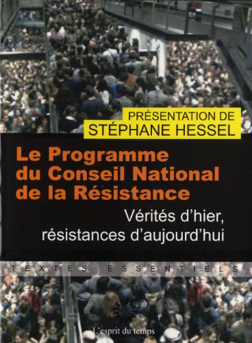 Le  programme du Conseil national de la Résistance