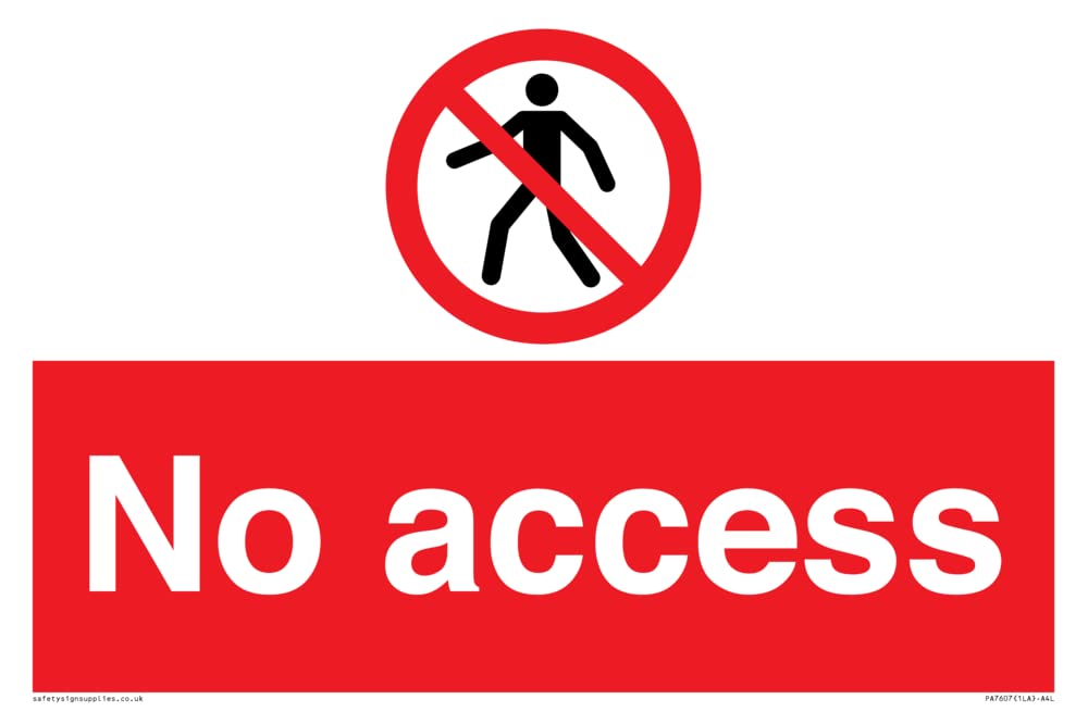 Viking Signs No access Sign - 300x200mm - A4L,Black