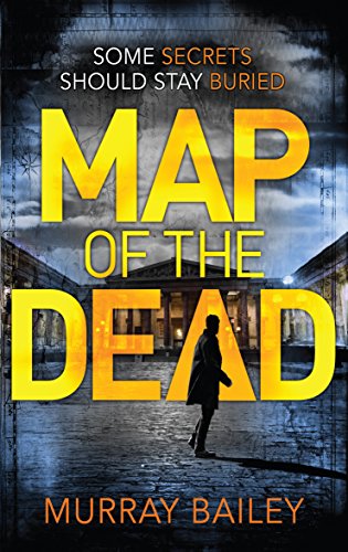 Map of the Dead: A modern mystery-thriller with an ancient Egyptian twist (An Alex MacLure thriller Book 1) por Murray Bailey