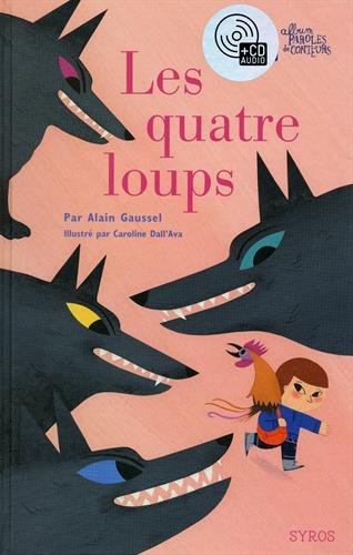 Les  quatre loups
