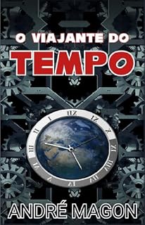 Livro O VIAJANTE DO TEMPO