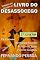 Livro IX Vol - LIVRO DO DESASSOCEGO: 2ª Edição (ILD 9)
