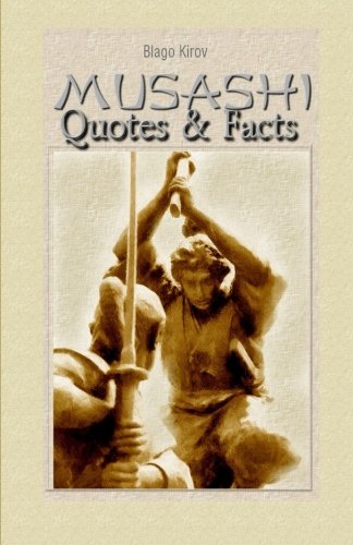 Musashi: Quotes & Facts