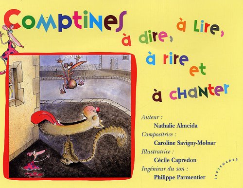Comptines à dire, à lire, à rire et à chanter