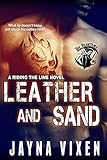 Leather and Sand (Riding the Line Book 3)