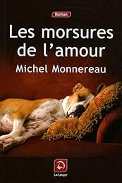 Les  morsures de l'amour