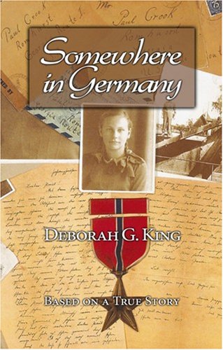 Somewhere in Germany by Deborah G. King