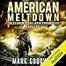 American Meltdown: Book Two of the Economic Collapse Chronicles by 
