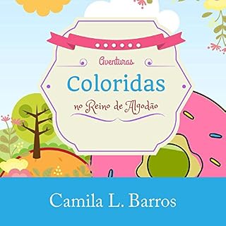 Livro Aventuras Coloridas no Reino de Algodão