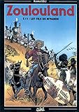 Zoulouland - Les fils de M'pande - Tome 11 (Générales) (French Edition) by 