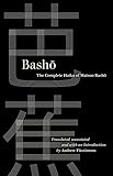 Basho: The Complete Haiku of Matsuo Basho