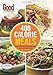 Good Housekeeping 400 Calorie Meals: Easy Mix-and-Match Recipes for a Skinnier You! (Volume 1) (400 Recipe)