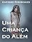 Livro UMA CRIANÇA DO ALÉM