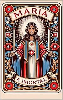 Livro Maria, A Imortal