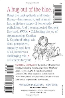 The 312 Best Things About Being A Stepmom For Those Days When You Can Only Come Up With One Or