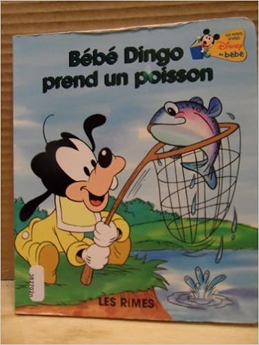 Bebe Dingo Prend Un Poisson Amazon Com Books