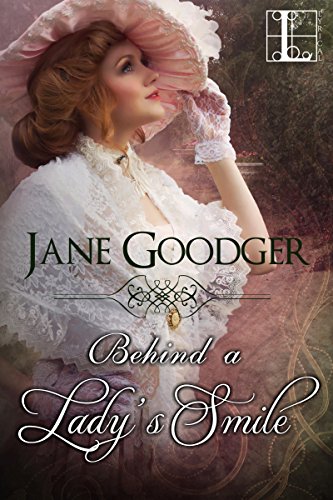Behind a Lady’s Smile (Lost Heiresses)