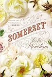 By Leila Meacham Somerset (1st Edition)