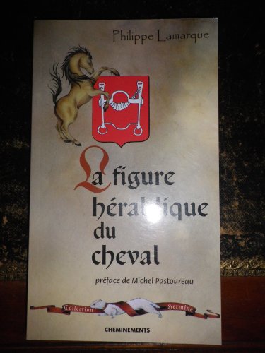 La  figure héraldique du cheval